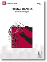 PRIMAL DANCES - Parts & Score, New & Recent Titles, BIGGIES - Grade 3.0