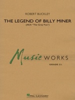 LEGEND OF BILLY MINER, The - Parts & Score, New & Recent Titles, LIGHT CONCERT - Grade 2.0