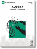 DARK RIDE- Parts & Score, New & Recent Titles, LIGHT CONCERT - Grade 1.5