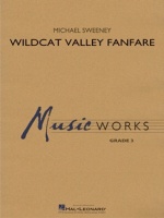 WILDCAT VALLEY FANFARE - Parts & Score, New & Recent Titles, OPENERS - Grade 3.0