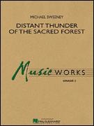 DISTANT THUNDER OF THE SACRED FOREST - Parts & Score