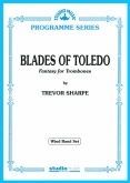 BLADES of TOLEDO - Parts & Score