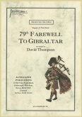 79th FAREWELL TO GIBRALTAR - Parts & Score