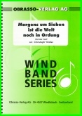 MORGENS UM SIEBEN - Parts & Score, New & Recent Titles