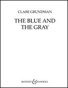 THE BLUE AND THE GRAY - Parts & Score, New & Recent Titles