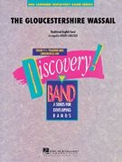 THE GLOUCESTERSHIRE WASSAIL - Parts & Score