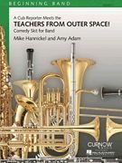 TEACHERS FROM OUTER SPACE! - Parts & Score