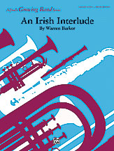 AN IRISH INTERLUDE - Parts & Score