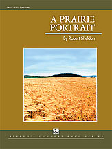 A PRAIRIE PORTRAIT - Parts & Score