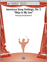 AMERICAN SONG SETTINGS, NO. 2 - Parts & Score