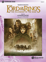 THE LORD OF THE RINGS: THE FELLOWSHIP OF THE RING, SYMPHONIC SUITE FROM - Parts & Score, MUSIC from the MOVIES - Grade 4.0