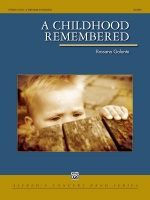 A CHILDHOOD REMEMBERED - Parts & Score