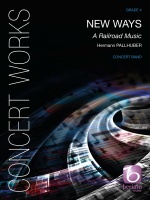 NEW WAYS - Parts & Score, New & Recent Titles