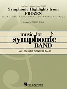 SYMPHONIC HIGHLIGHTS from FROZEN - Parts & Score, MUSIC from the MOVIES - Grade 4.0