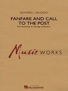 FANFARE AND CALL TO THE POST - Parts & Score