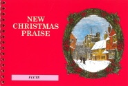 NEW CHRISTMAS PRAISE (04) Flute Book