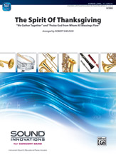 THE SPIRIT OF THANKSGIVING - Parts & Score