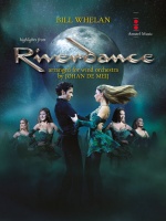 HIGHLIGHTS FROM RIVERDANCE - Score only