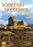 SCOTTISH SKETCHES - Parts & Score, New & Recent Titles