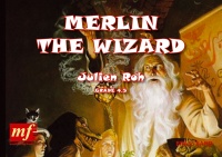 MERLIN THE WIZARD - Parts & Score