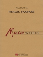 HEROIC FANFARE - Parts & Score