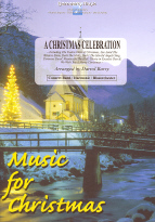 CHRISTMAS CELEBRATION, A - Parts & Score, New For Christmas 2015, CHRISTMAS