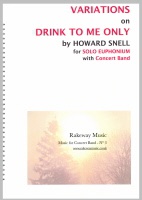 VARIATIONS on DRINK TO ME ONLY - Parts & Score, SOLO WORKS & CONCERTOS, New & Recent Titles