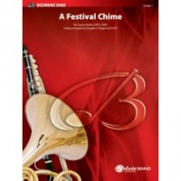 A FESTIVAL CHIME - Parts & Score