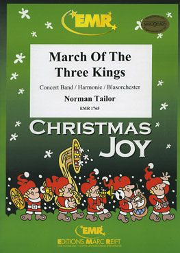 MARCH OF THE THREE KINGS, CHRISTMAS