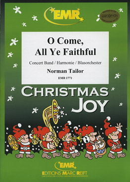 O COME, ALL YE FAITHFUL