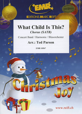 WHAT CHILD IS THIS?, CHRISTMAS