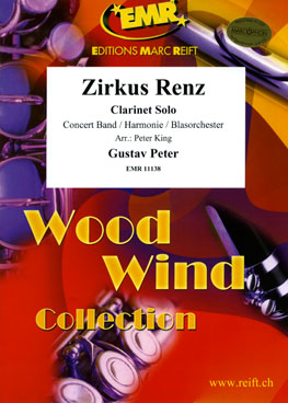 ZIRKUS RENZ, EMR Clarinet