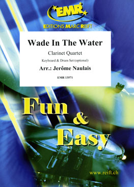 WADE IN THE WATER, EMR Clarinet