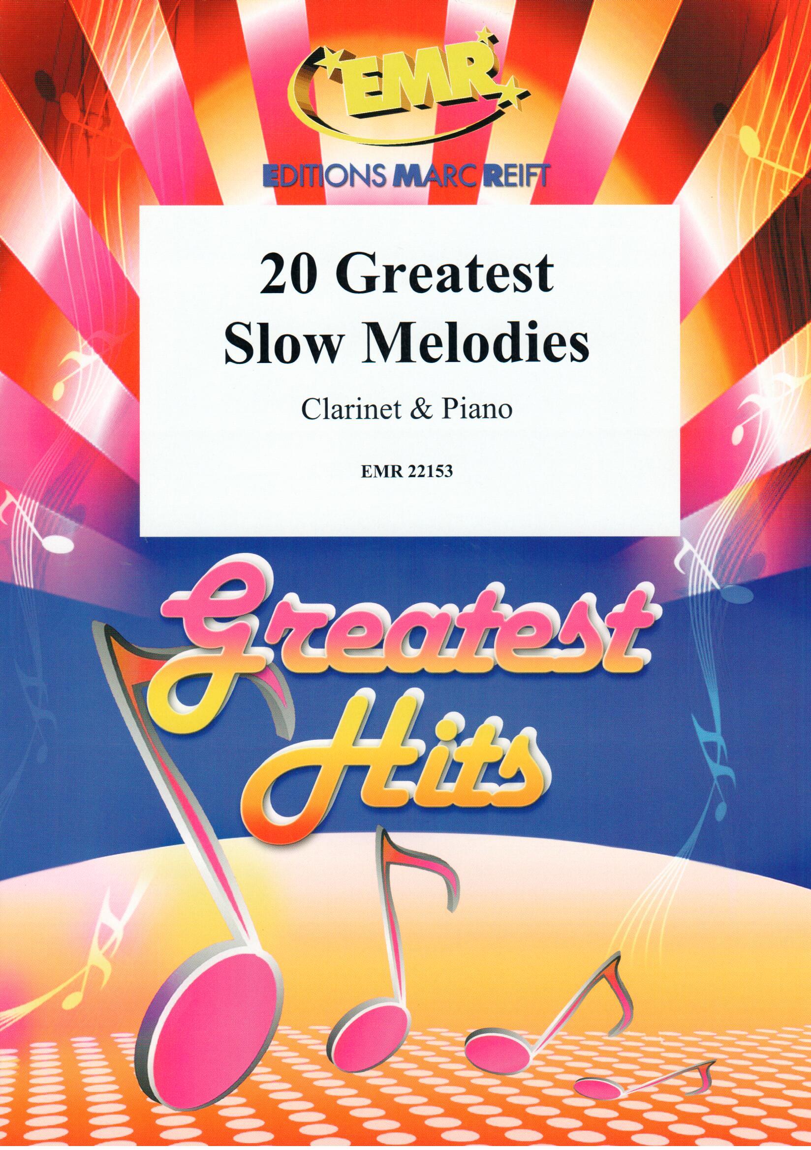 20 GREATEST SLOW MELODIES, EMR Clarinet