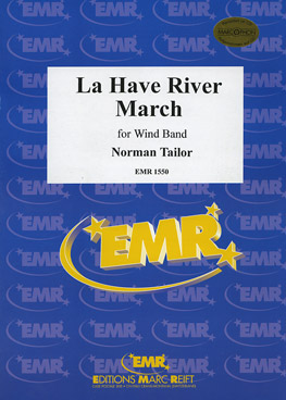 LA HAVE RIVER MARCH, EMR Concert Band