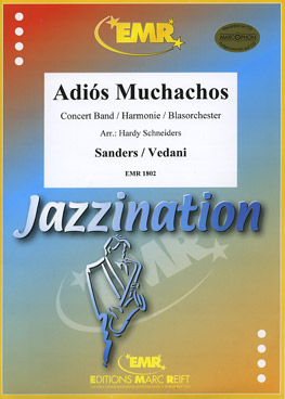 ADIóS, MUCHACHOS, EMR Concert Band