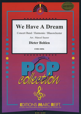 WE HAVE A DREAM, EMR Concert Band