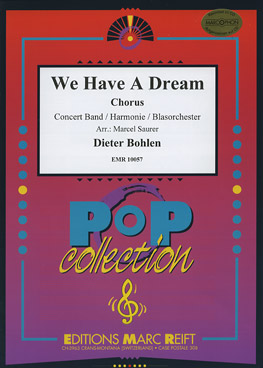 WE HAVE A DREAM, EMR Concert Band