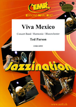 VIVA MEXICO, EMR Concert Band