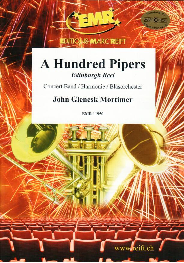 A HUNDRED PIPERS, EMR Concert Band