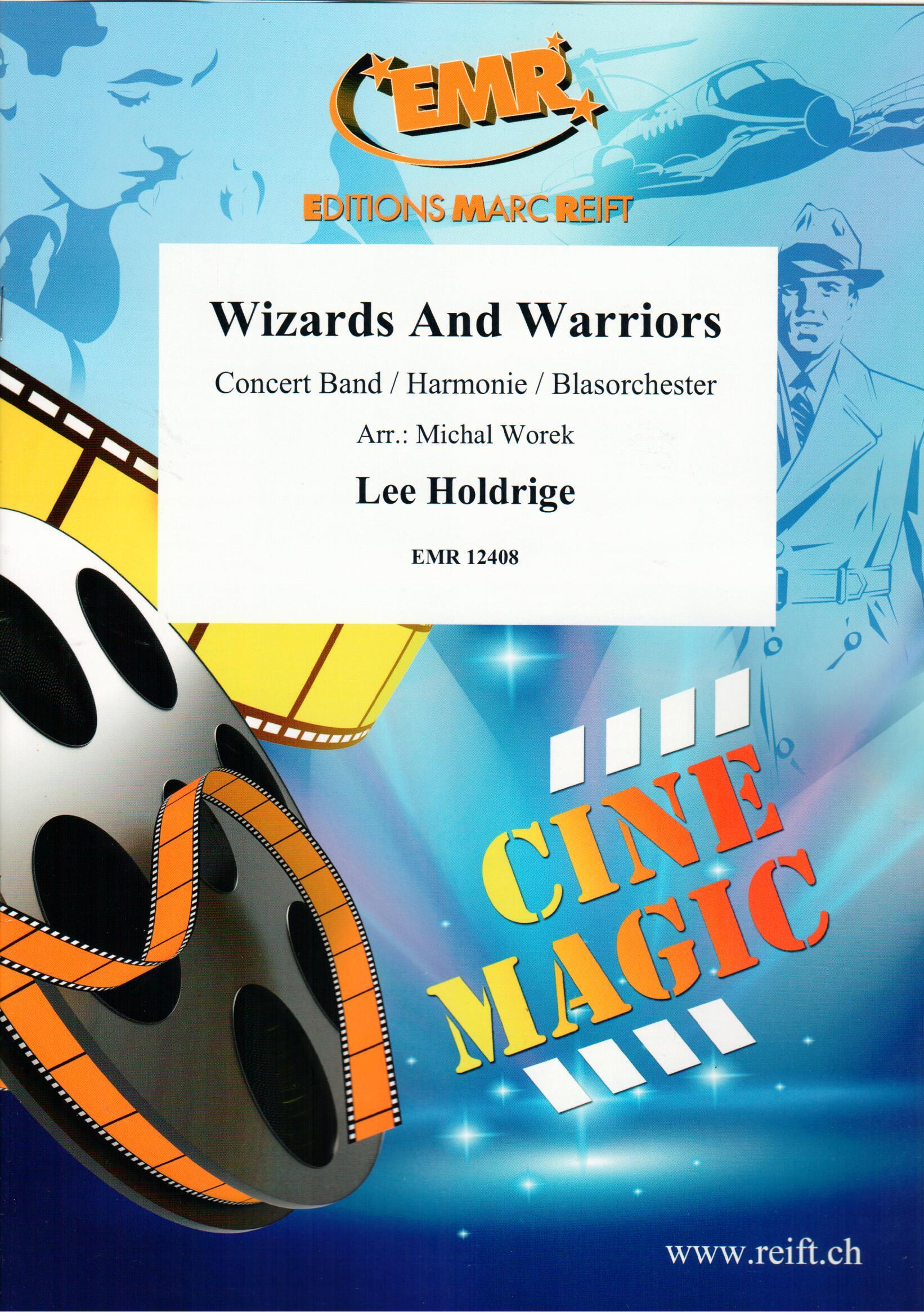 WIZARDS AND WARRIORS, EMR Concert Band