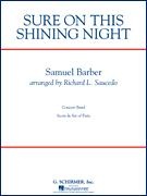 SURE ON THIS SHINING NIGHT - Parts & Score