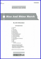 RISE AND SHINE MARCH - Parts & Score