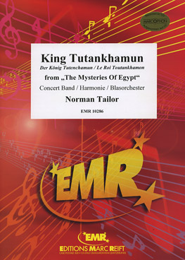 King Tutankhamun (from Mysteries Of Egypt) - Parts & Score