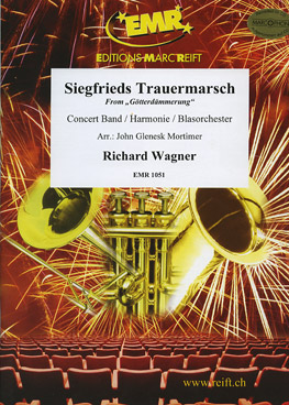 Siegfrieds Trauermarsch - Parts & Score