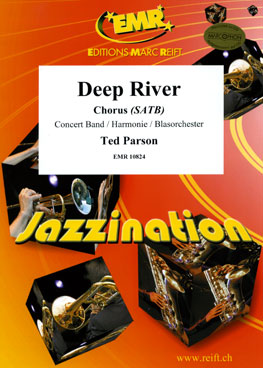 Deep River (+ Chorus SATB) - Parts & Score