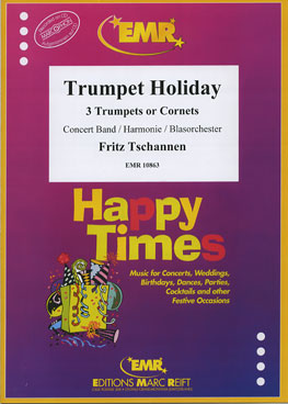 Trumpet Holiday (3 Trumpets or Cornets Solo) - Parts & Score