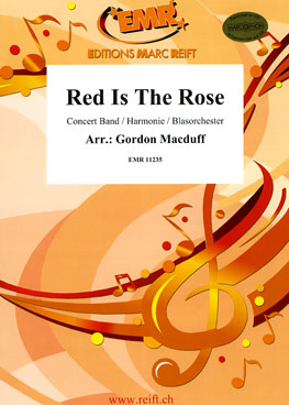 Red Is The Rose - Parts & Score