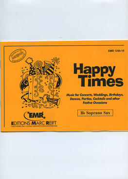 Happy Times (Bb Soprano Sax) - Parts & Score