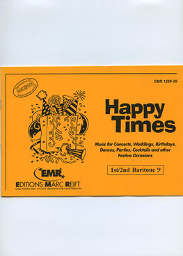 Happy Times (1st/2nd Baritone BC) - Parts & Score